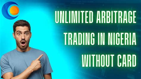 Unlimited Cardless Arbitrage In Nigeria With CFA Arbitrage Trading PART