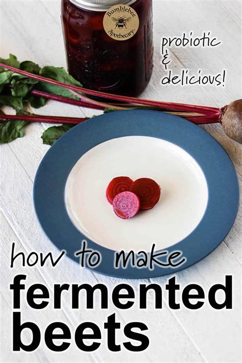 Fermented Beets Recipe - Bumblebee Apothecary