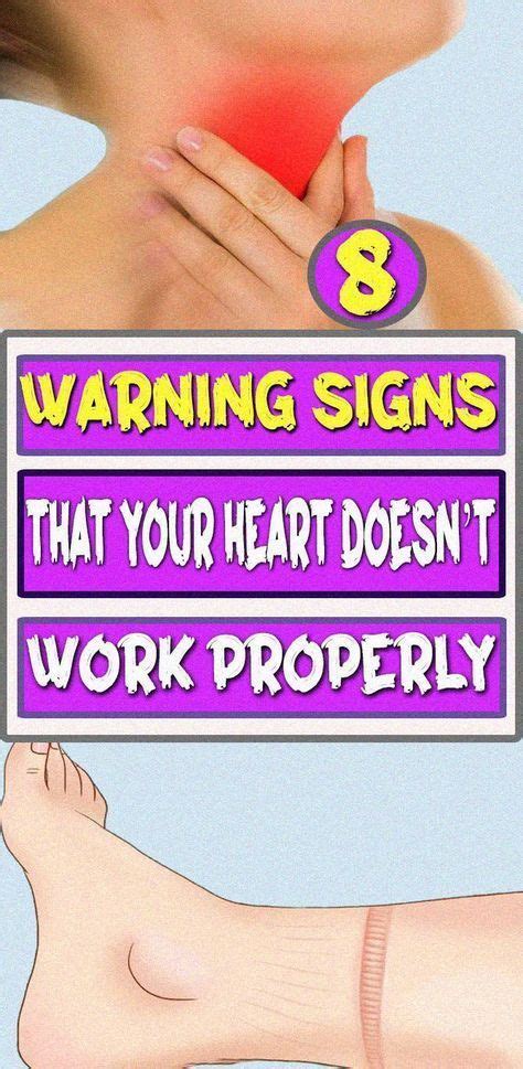 8 Warning Signs That Your Heart Doesnt Work Properly In 2022 Warning