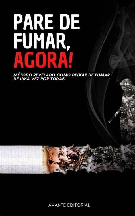 Viva Melhor Pare De Fumar Agora Ebook AVANTE EDITORIAL