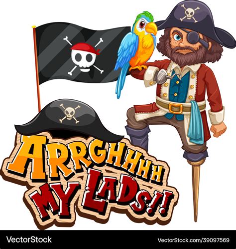 Pirate slang concept with arrgh my lads phrase Vector Image