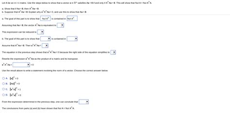 Solved Let A Be An Mxn Matrix Use The Steps Below To Show