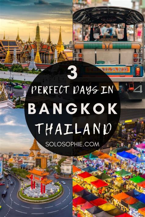 How To Spend The Perfect Days In Bangkok Itinerary Solosophie