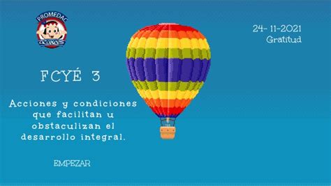 Acciones Y Condiciones Que Facilitan U Obstaculizan El Desarrollo Inte