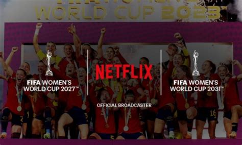 Fifa E Netflix Fazem Parceria Para Transmiss O Da Copa Do Mundo