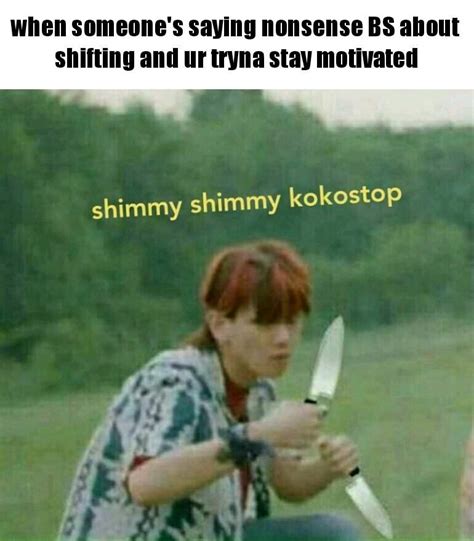 Shifting Memes But In Kpop Reality Shifting Amino