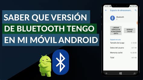 Cómo saber qué tipo de Bluetooth tengo en mi Android Saber cómo