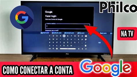 COMO CONECTAR A CONTA GOOGLE NA TV PHILCO FÁCIL YouTube