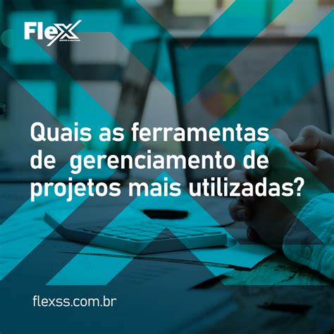 Quais As Ferramentas De Gerenciamento De Projetos Mais Utilizadas