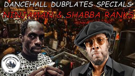 Unexplainable Dancehall Dubplates Part Ninja Shabba