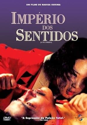 O Império dos Sentidos filme online AdoroCinema