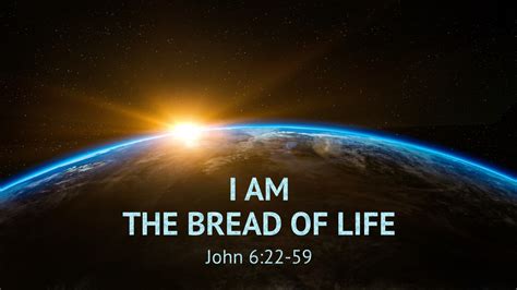 I Am the Bread of Life