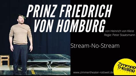 Prinz Friedrich Von Homburg Von Heinrich Von Kleist Homburg Von