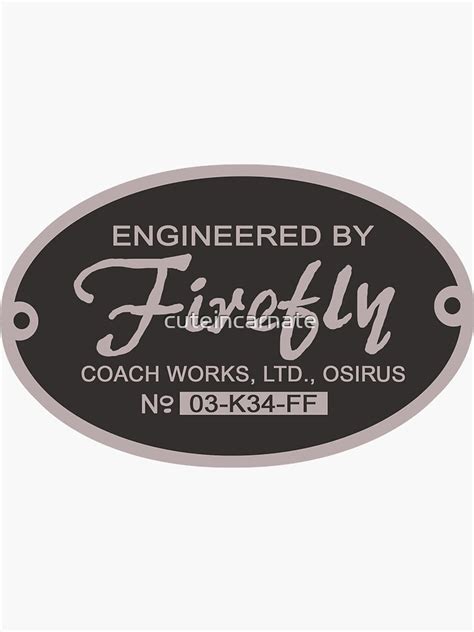 Firefly Coach Works Ltd Sticker For Sale By Cuteincarnate Redbubble