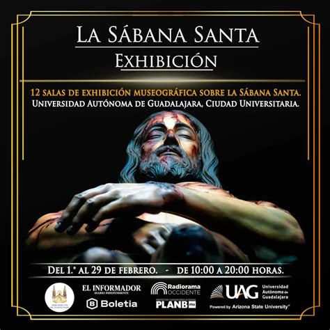 Habrá Exhibición De La Sábana Santa De Jesús En La Universidad Autónoma De Guadalajara Costos Y