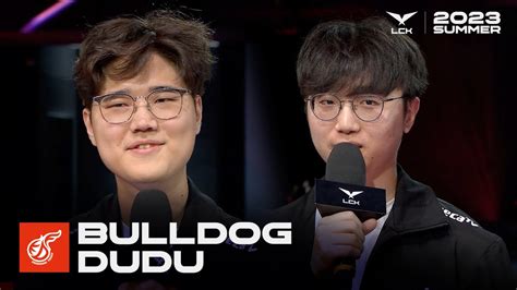 BuLLDoG DuDu 인터뷰 LSB vs KDF 07 01 2023 LCK 서머 스플릿 YouTube