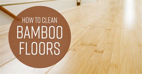 Cleaning Engineered Bamboo Floors Clsa Flooring Guide