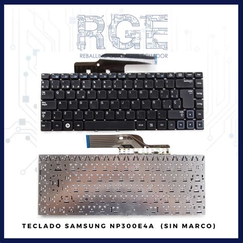 TECLADO PARA LAPTOP SAMSUNG 300E4 300V4A NP300E4A EN ESPAÑOL SIN