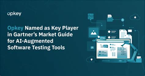 Opkey Named As Key Player In Gartners Market Guide For AI Augmented