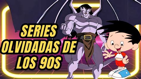 Las Series Animadas M S Olvidadas De Los S Parte Youtube