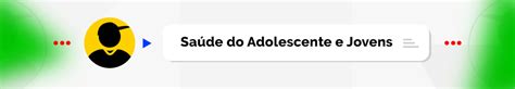 Saúde do Adolescente e Jovens Ministério da Saúde