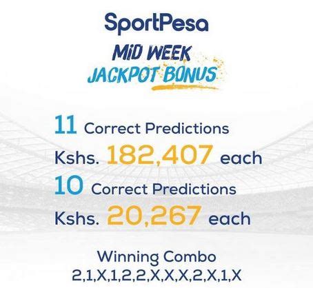 Sportpesa Midweek Jackpot Result Bonuses And Winners This Week Venas