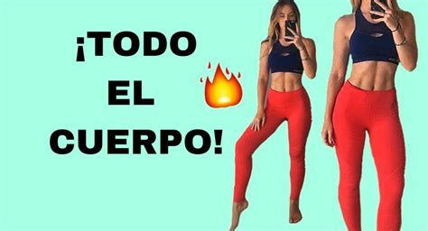 Ejercicios Necesarios Para Tonificar Todo El Cuerpo