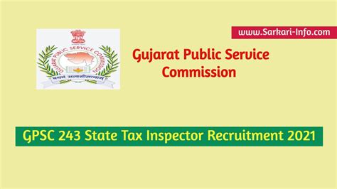 243 Gpsc State Tax Inspector Recruitment 2022