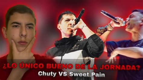 LO UNICO DESTACABLE DE LA JORNADA Chuty VS Sweet Pain FMS España