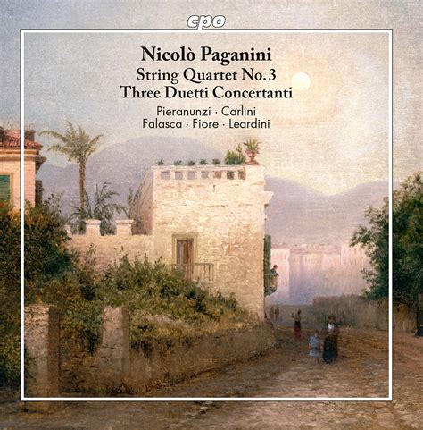 Paganini String Quartet In A Minor MS 20 No 3 3 Duetti Concertante