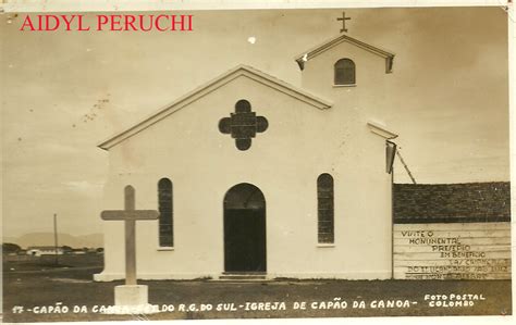 Fotos Novas E Antigas Do Litoral Norte Do RS IGREJA NOSSA SENHORA DE