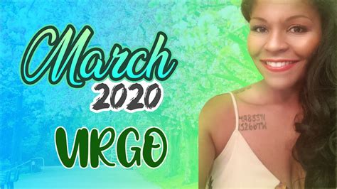 VIRGO MARCH 2020 HOROSCOPE YouTube