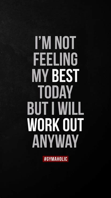 Just Work Out Gymaholic Fitness App Motivational Quotes For Working