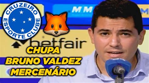 MITO DIRETOR DO CRUZEIRO RASGA O VERBO AO FALAR SOBRE BRUNO VALDEZ