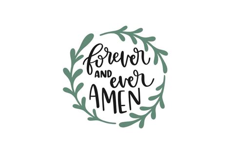 Forever And Ever Amen Svg Cut File