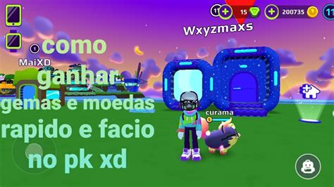 Como Ganhar Gemas E Moedas Rapido E Facia No Pk Xd Totorial YouTube