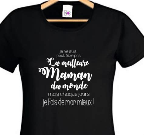 T Shirt Meilleure M Re Tshirt Message Pour Femme