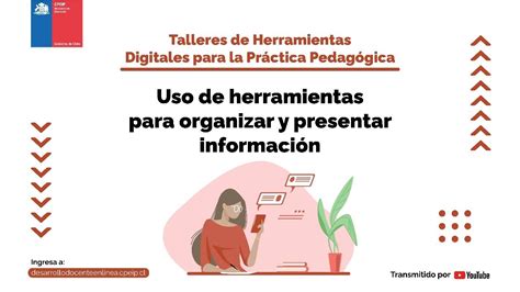 01 De Diciembre Uso De Herramientas Para Organizar Y Presentar