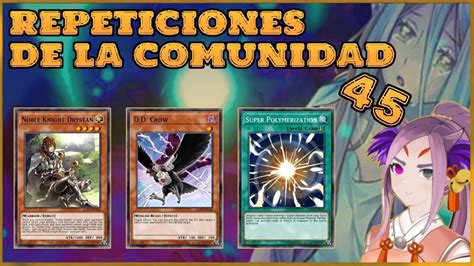 Duel Links Repeticiones De La Comunidad Ft Cuervo Noble Knight