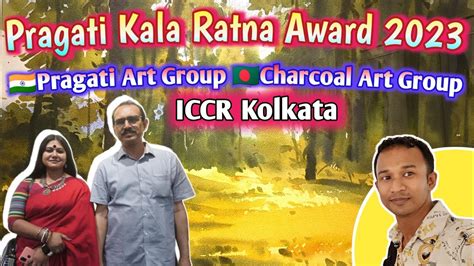 Part 2🪷pragati Kala Ratna Award 2023🇮🇳pragati Art Group🇧🇩charcal Art Group Youtube