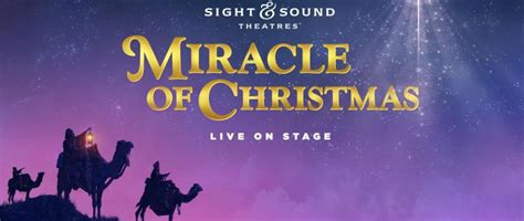 EVENT: Sight & Sound - Miracle of Christmas (Bus Trip) - America's ...