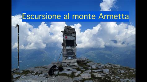 Escursione Al Monte Armetta YouTube