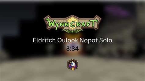 Wynncraft Eldritch Outlook Nopot Solo Youtube