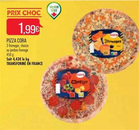 Offre R P Sp Cial Pizza Cora Chez Match