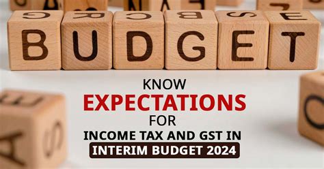 All Expectations In Interim Budget 2024 For GST And Tax