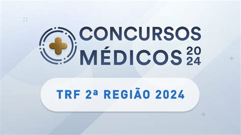 Concurso Público TRF2 oferece cadastro reserva para médicos