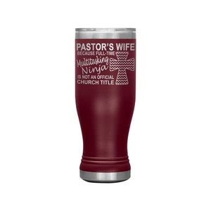 Pastor S Wife Tumblers Pastor S Wife Multitasking Ninja Funny Pastor