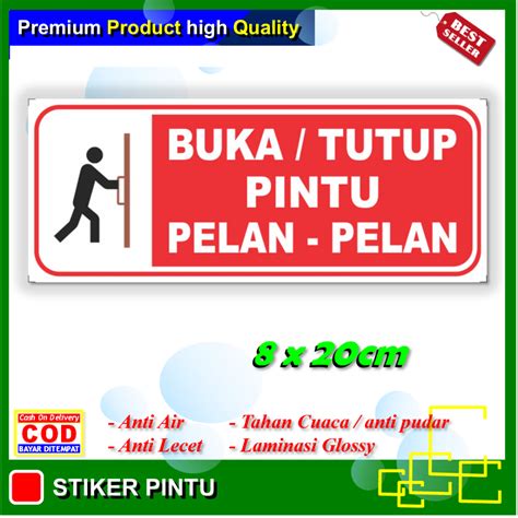 Jual Stiker Buka Tutup Pintu Pelan Pelan Sticker Pintu Rumah Kamar