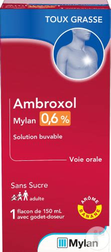 Mylan Ambroxol 06 Toux Grasse Solution Buvable Sans Sucre Flacon