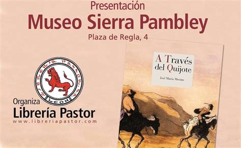 El Museo Sierra Pambley Acoge La Presentaci N Del Libro A Trav S Del